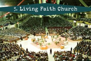 Top 15 mega churches in the world - Living Faith Church